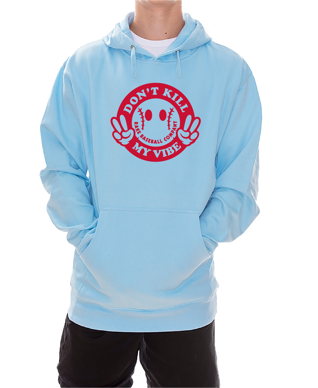 Don't Kill My Vibe Light Blue Hoodie