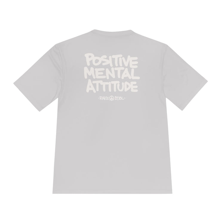 Positive Mental Attitude Dry Fit Tee - Rake Baseball Company - RAKE BASEBALL | BASEBALL T-SHIRT | BASEBALL CLOTHING | GOOD VIBES ONLY