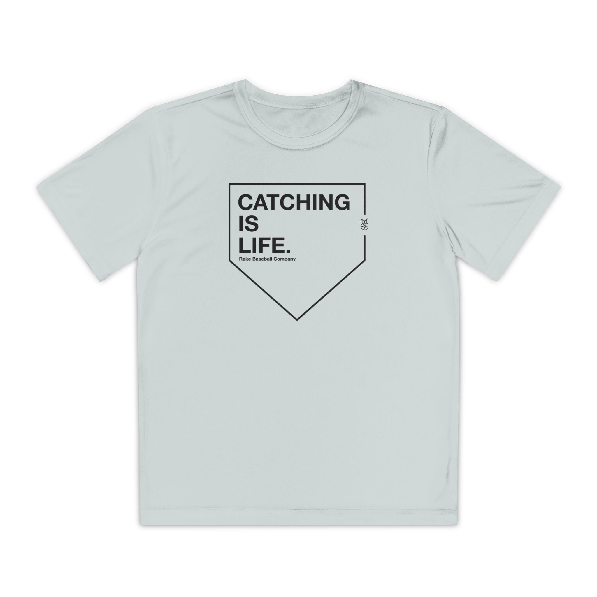 Kids Catching Is Life Dry Fit Tee - Rake Baseball Company - RAKE BASEBALL | BASEBALL T-SHIRT | BASEBALL CLOTHING | GOOD VIBES ONLY