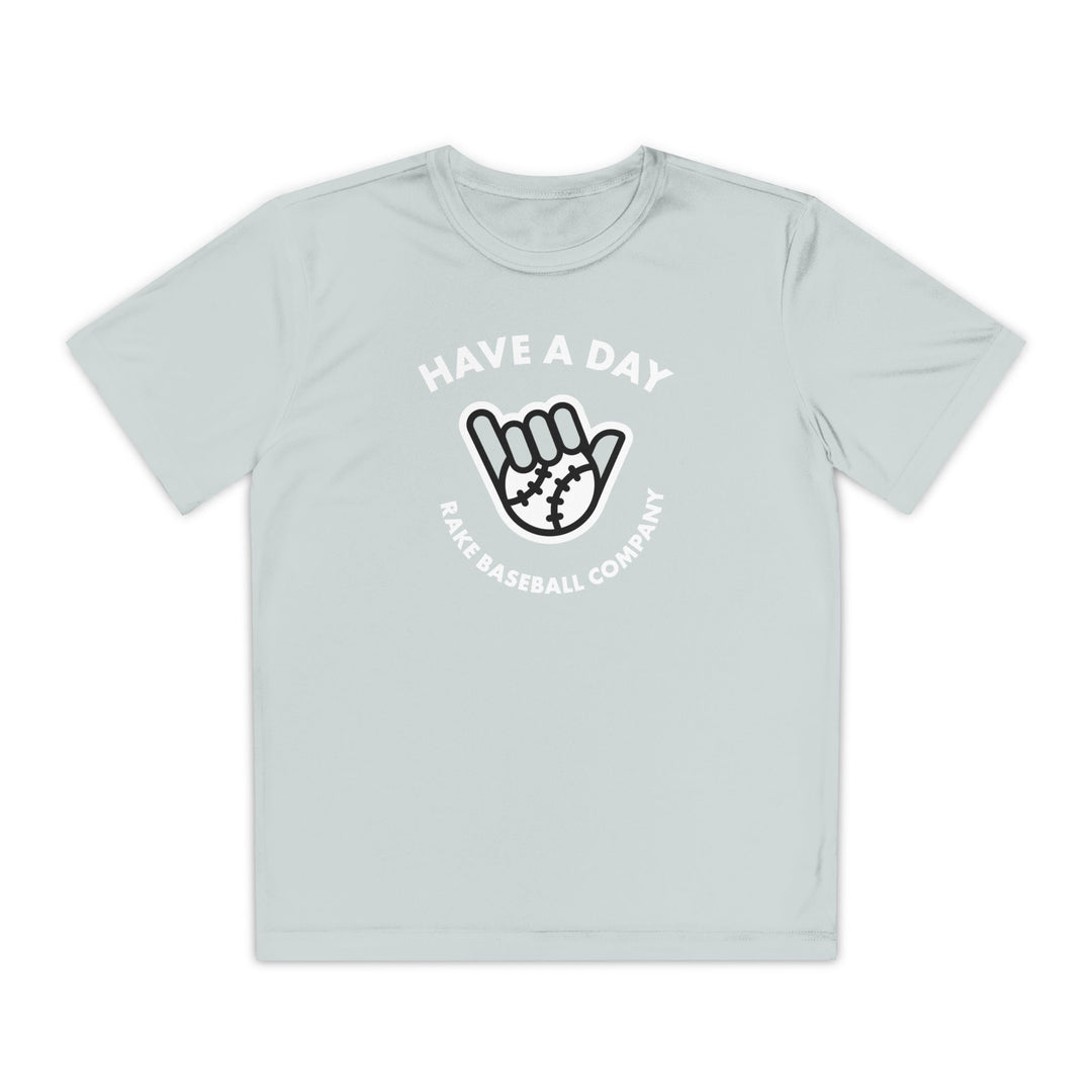 Kids Have A Day Dry Fit Tee