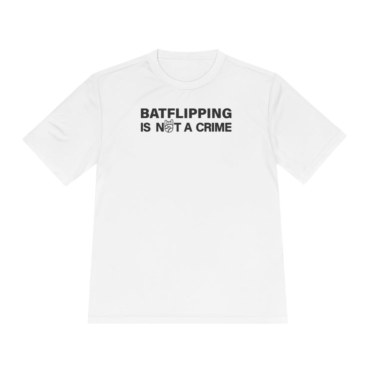 Batflipping Is Not A Crime Dry Fit Tee - Rake Baseball Company - RAKE BASEBALL | BASEBALL T-SHIRT | BASEBALL CLOTHING | GOOD VIBES ONLY
