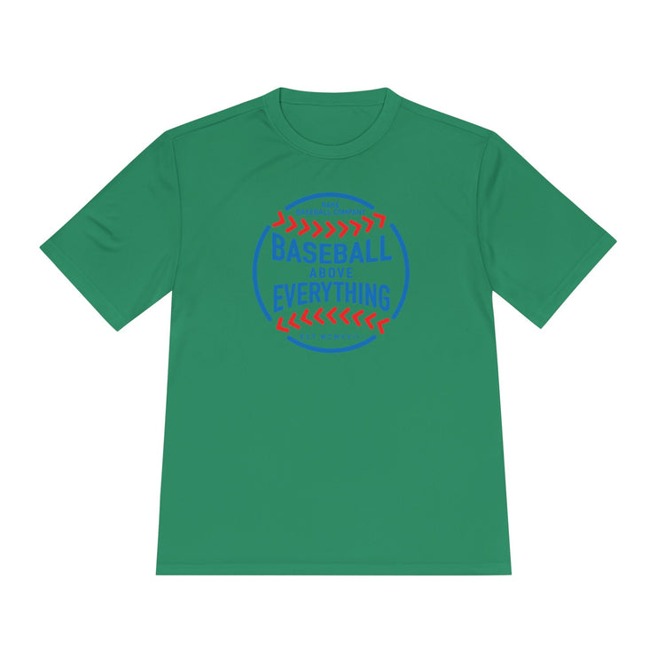 Baseball Above Everything Dry Fit Tee - Rake Baseball Company - RAKE BASEBALL | BASEBALL T-SHIRT | BASEBALL CLOTHING | GOOD VIBES ONLY