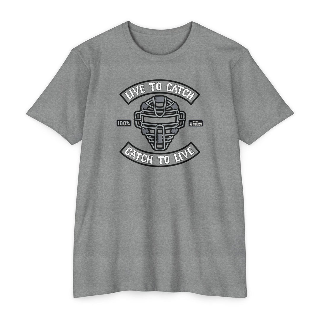 Catch to Live Tee
