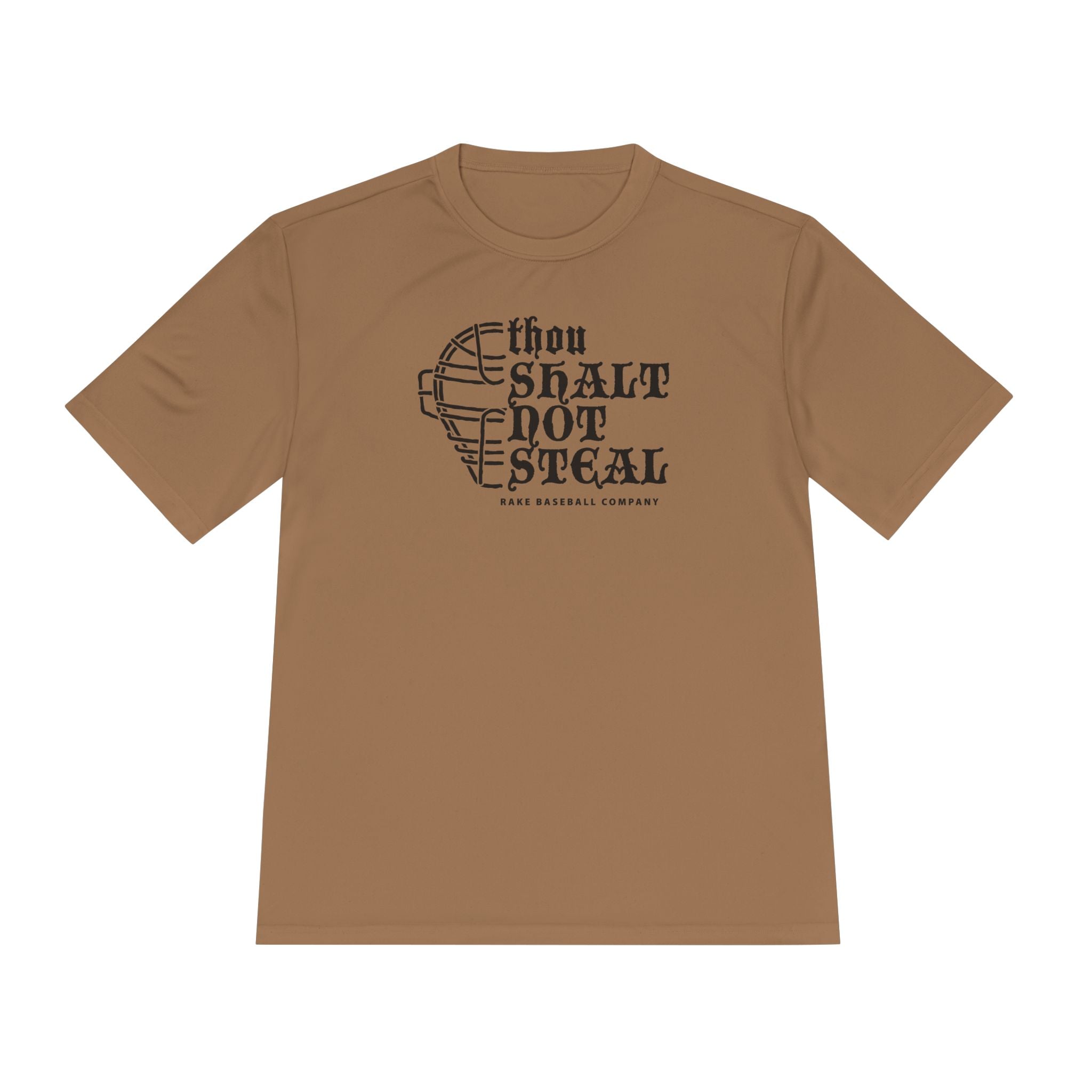 Thou Shalt Not Steal Dry Fit Tee - Rake Baseball Company - RAKE BASEBALL | BASEBALL T-SHIRT | BASEBALL CLOTHING | GOOD VIBES ONLY