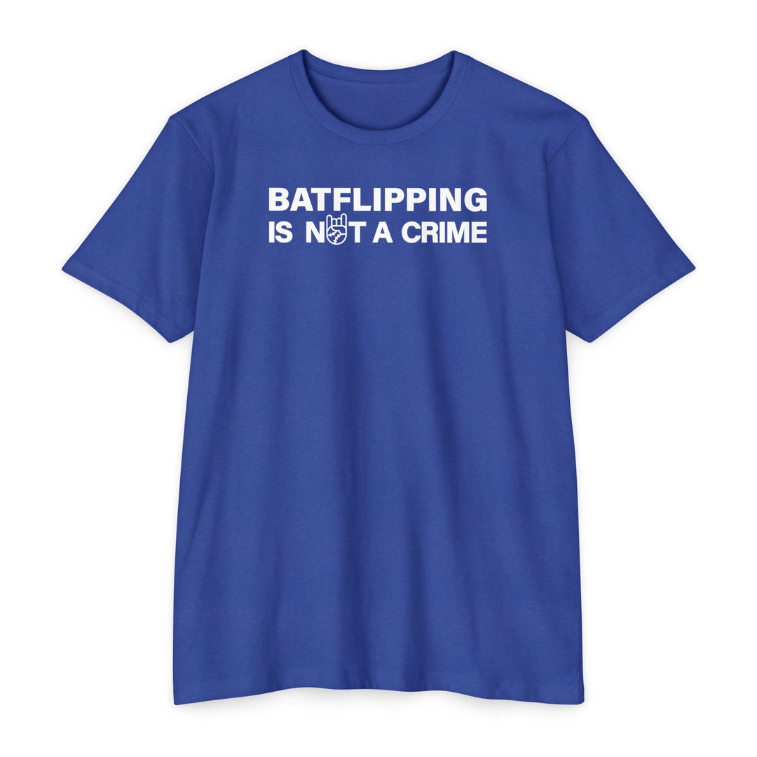 Batflipping Is Not a Crime Tee