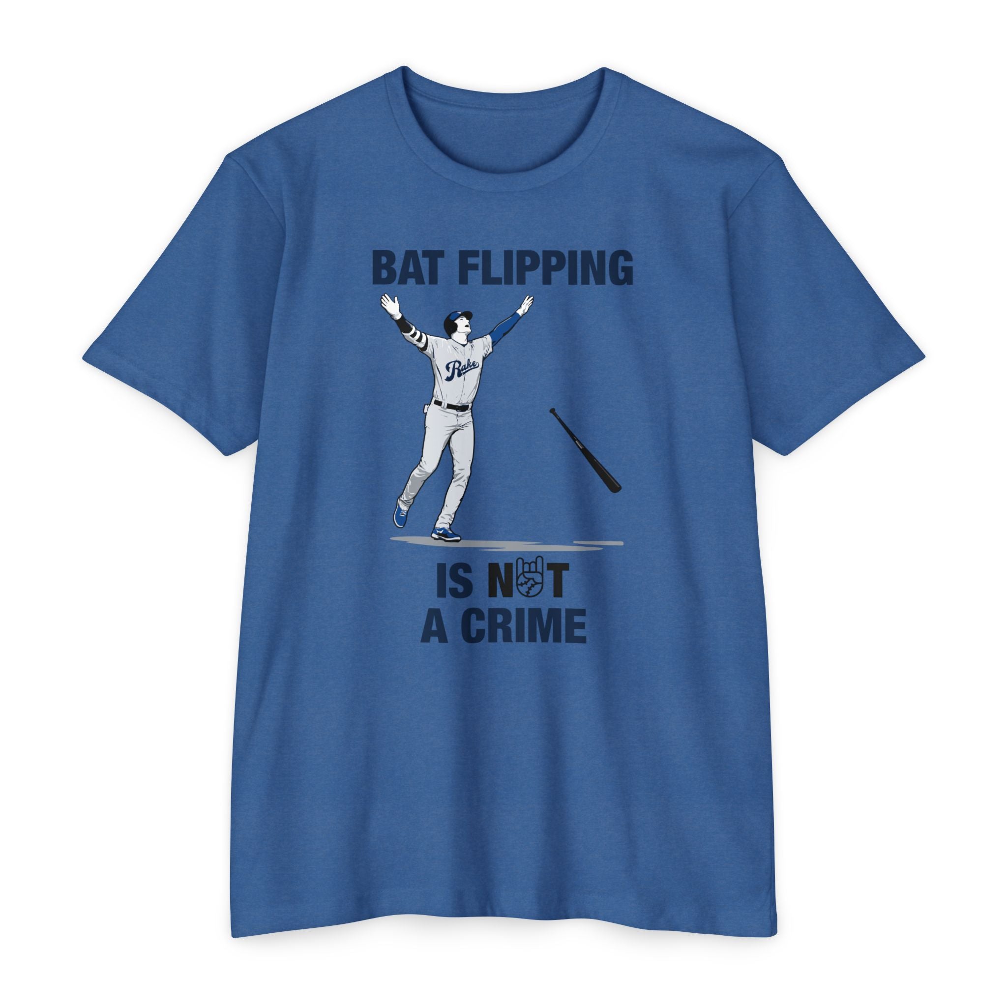 Bat Flipping Is Not A Crime Tee - Rake Baseball Company - RAKE BASEBALL | BASEBALL T-SHIRT | BASEBALL CLOTHING | GOOD VIBES ONLY