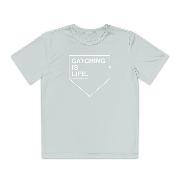 Kids Catching Is Life Dry Fit Tee - Rake Baseball Company - RAKE BASEBALL | BASEBALL T-SHIRT | BASEBALL CLOTHING | GOOD VIBES ONLY