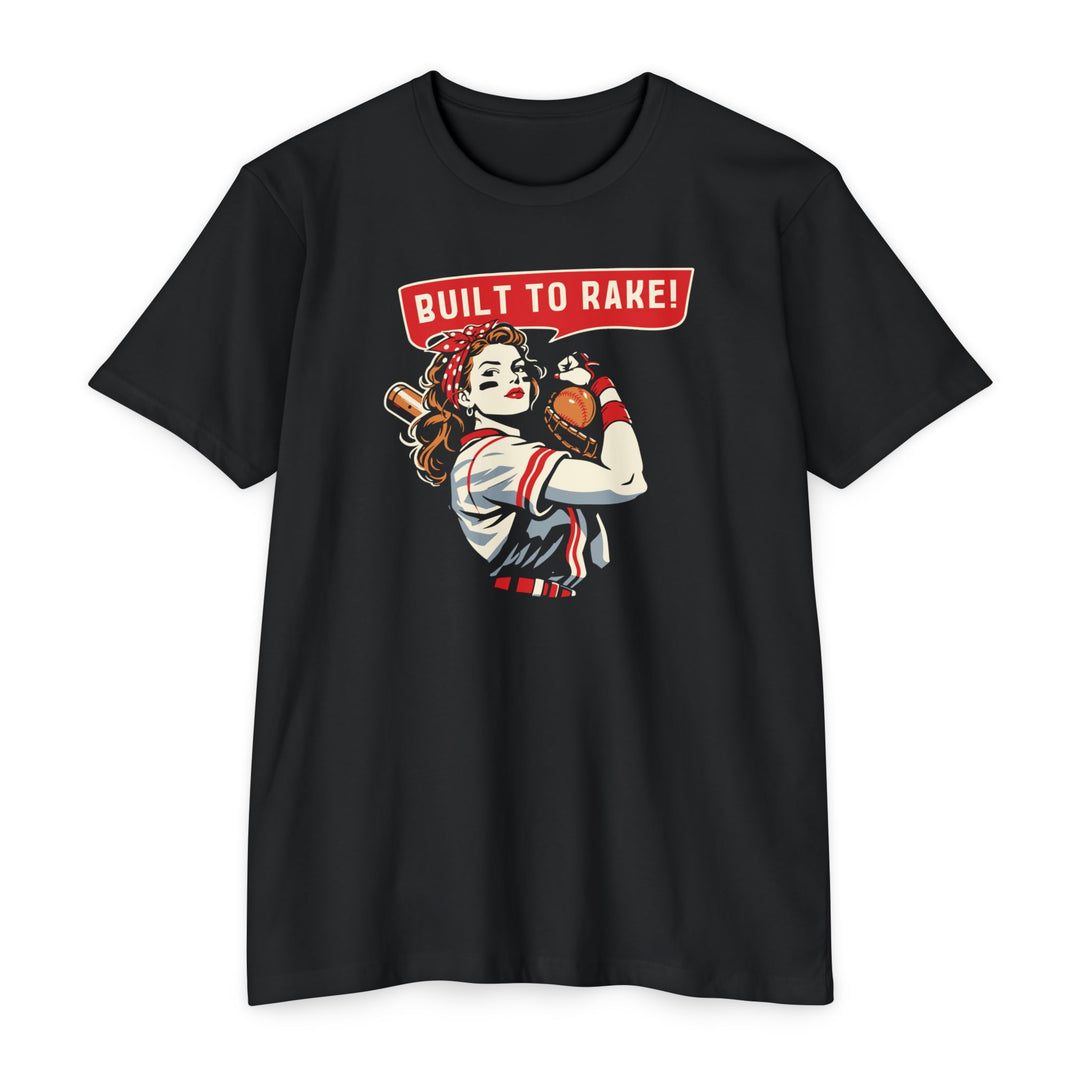 Built to Rake Softball Tee - Rake Baseball Company - RAKE BASEBALL | BASEBALL T-SHIRT | BASEBALL CLOTHING | GOOD VIBES ONLY