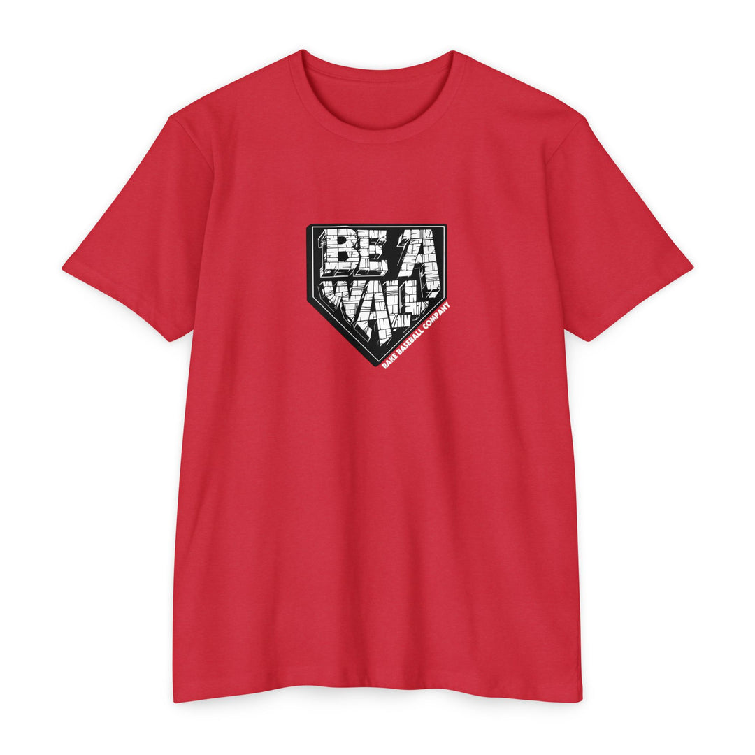 'Be A Wall' Catchers Tee