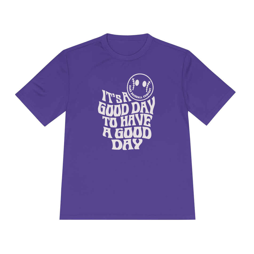 It's a Good Day Dry Fit Tee - Rake Baseball Company - RAKE BASEBALL | BASEBALL T-SHIRT | BASEBALL CLOTHING | GOOD VIBES ONLY