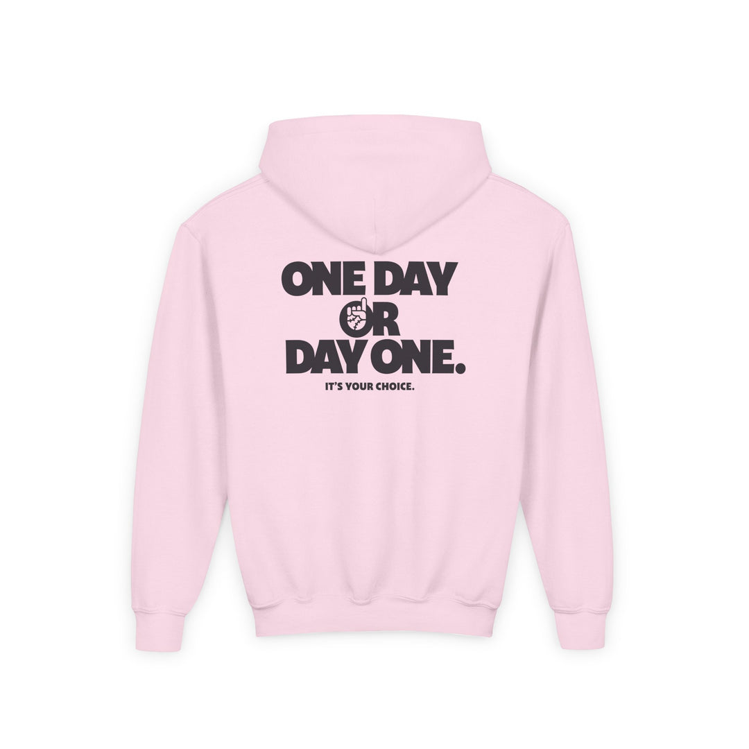 Kids One Day Or Day One Hoodie