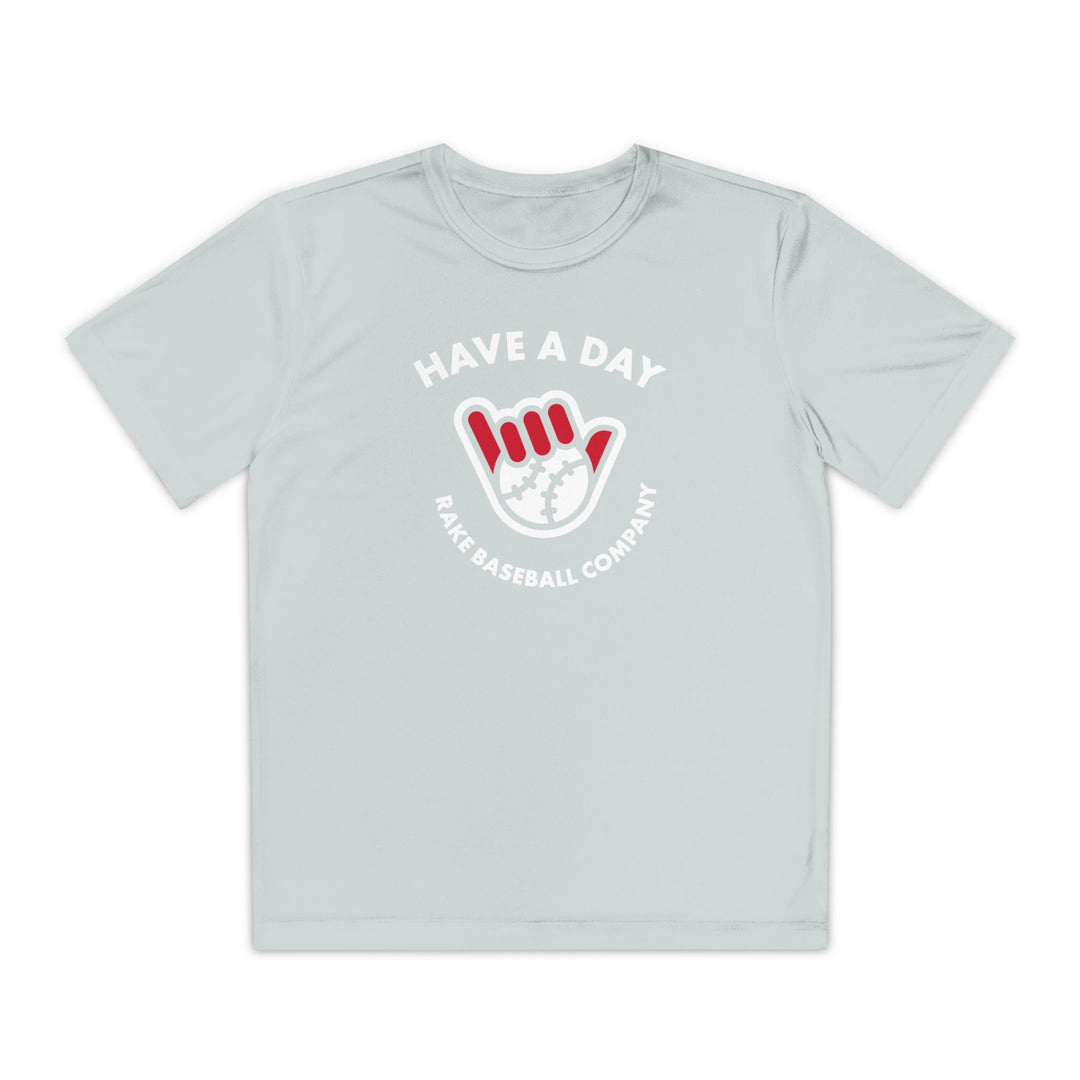 Kids Have A Day Dry Fit Tee - Rake Baseball Company - RAKE BASEBALL | BASEBALL T-SHIRT | BASEBALL CLOTHING | GOOD VIBES ONLY