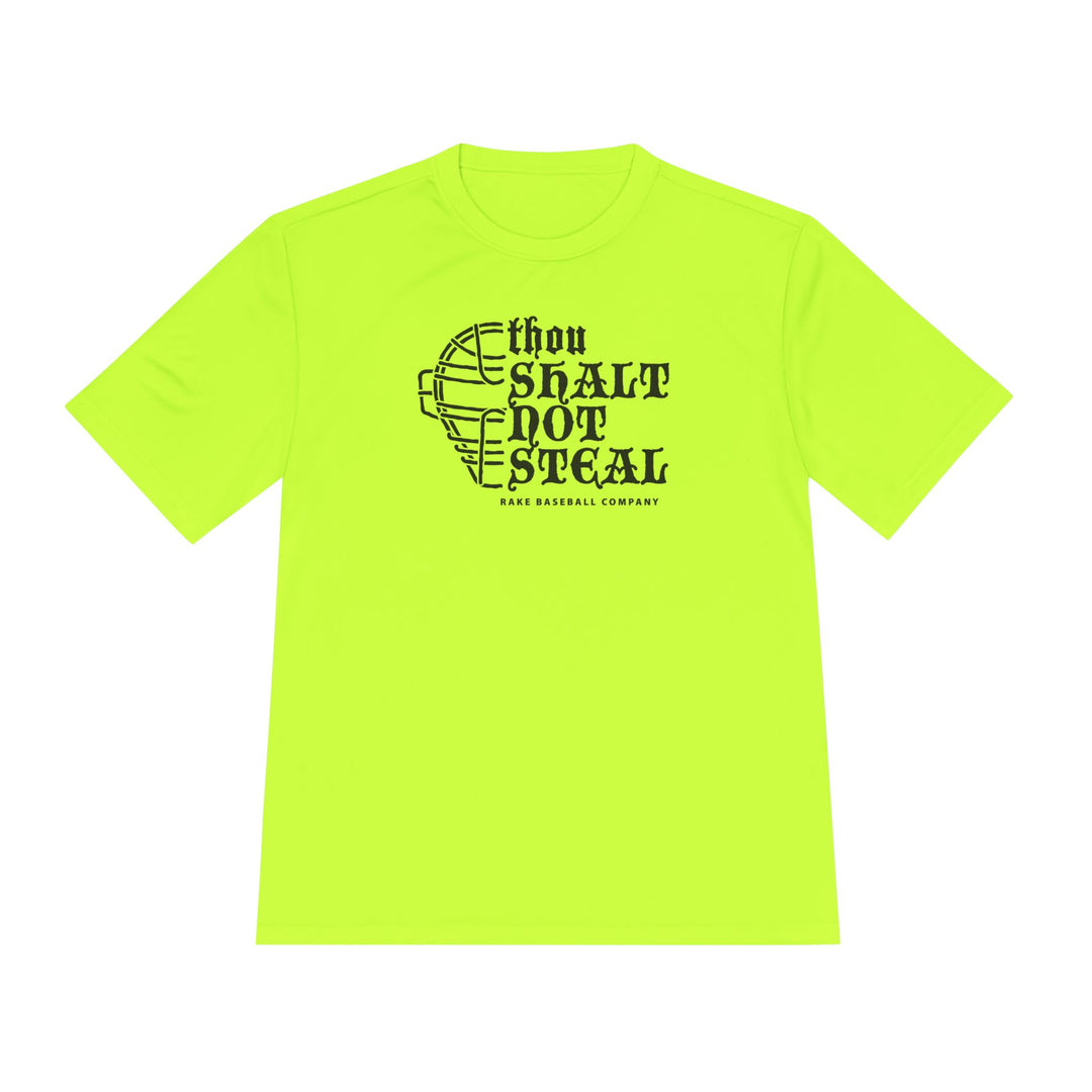 Thou Shalt Not Steal Dry Fit Tee - Rake Baseball Company - RAKE BASEBALL | BASEBALL T-SHIRT | BASEBALL CLOTHING | GOOD VIBES ONLY
