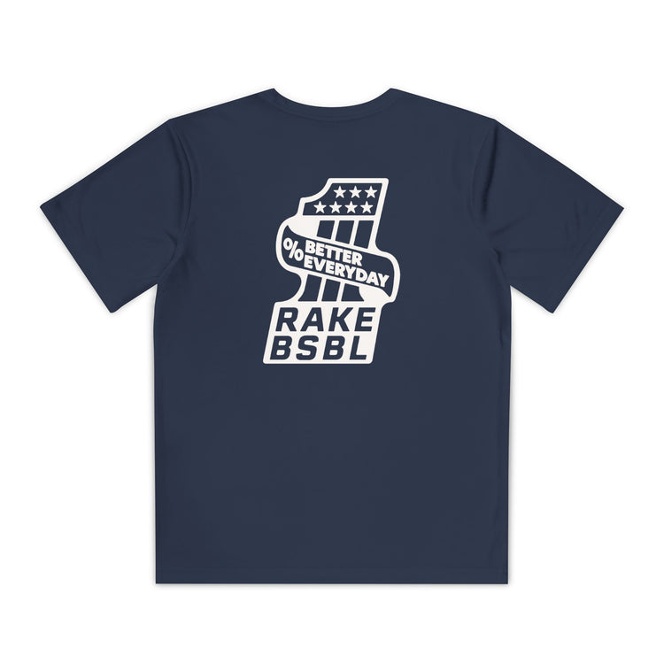 Kids One Percent Better Dry Fit Tee - Rake Baseball Company - RAKE BASEBALL | BASEBALL T-SHIRT | BASEBALL CLOTHING | GOOD VIBES ONLY