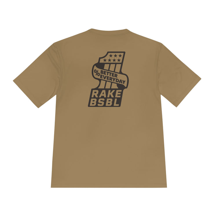 One Percent Better Dry Fit Tee - Rake Baseball Company - RAKE BASEBALL | BASEBALL T-SHIRT | BASEBALL CLOTHING | GOOD VIBES ONLY