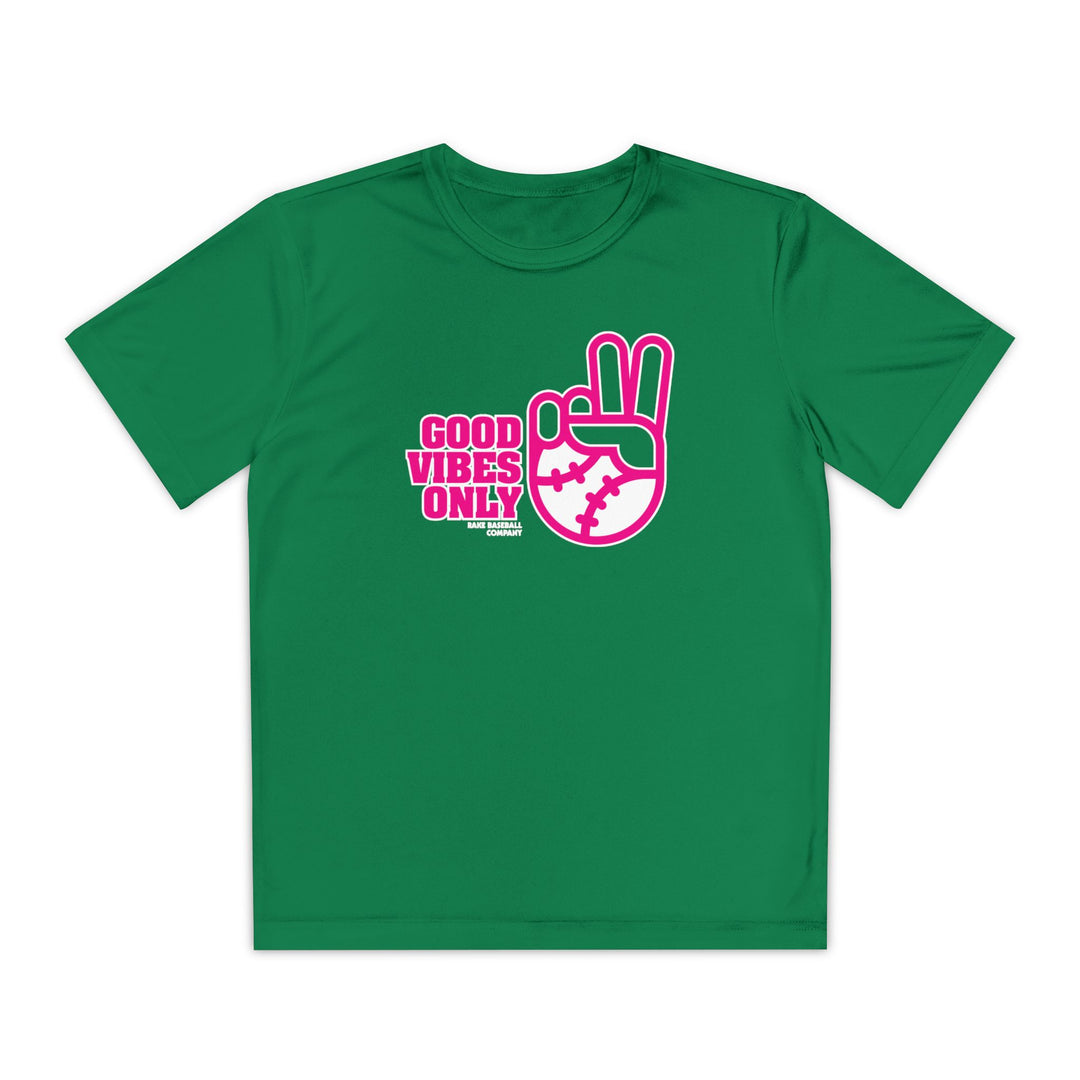 Kids Good Vibes Only Dry Fit Tee - Rake Baseball Company - RAKE BASEBALL | BASEBALL T-SHIRT | BASEBALL CLOTHING | GOOD VIBES ONLY