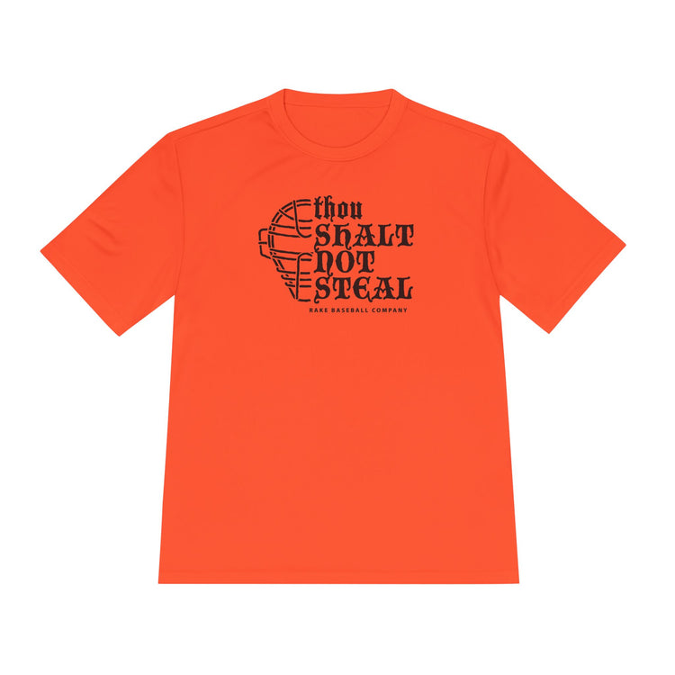 Thou Shalt Not Steal Dry Fit Tee - Rake Baseball Company - RAKE BASEBALL | BASEBALL T-SHIRT | BASEBALL CLOTHING | GOOD VIBES ONLY