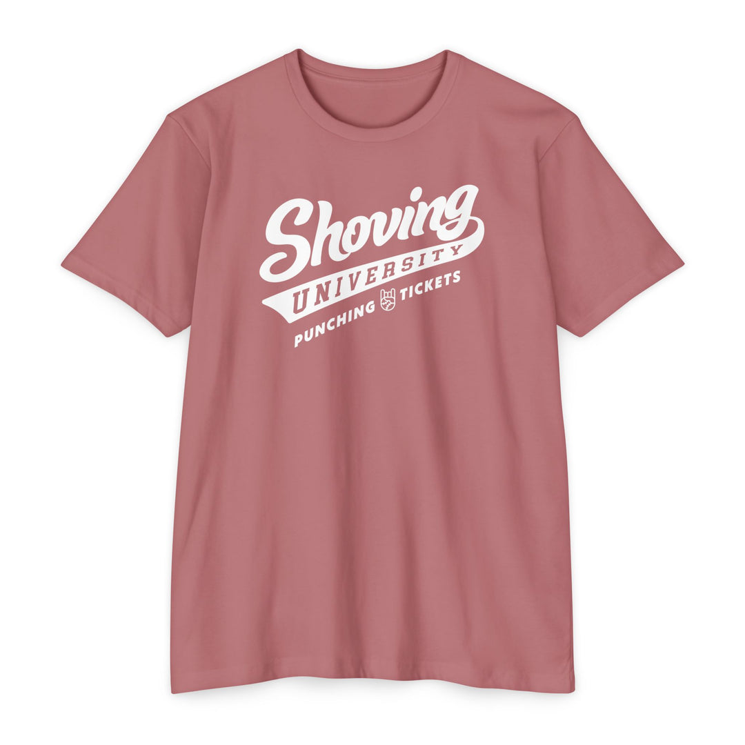 Shoving University Tee