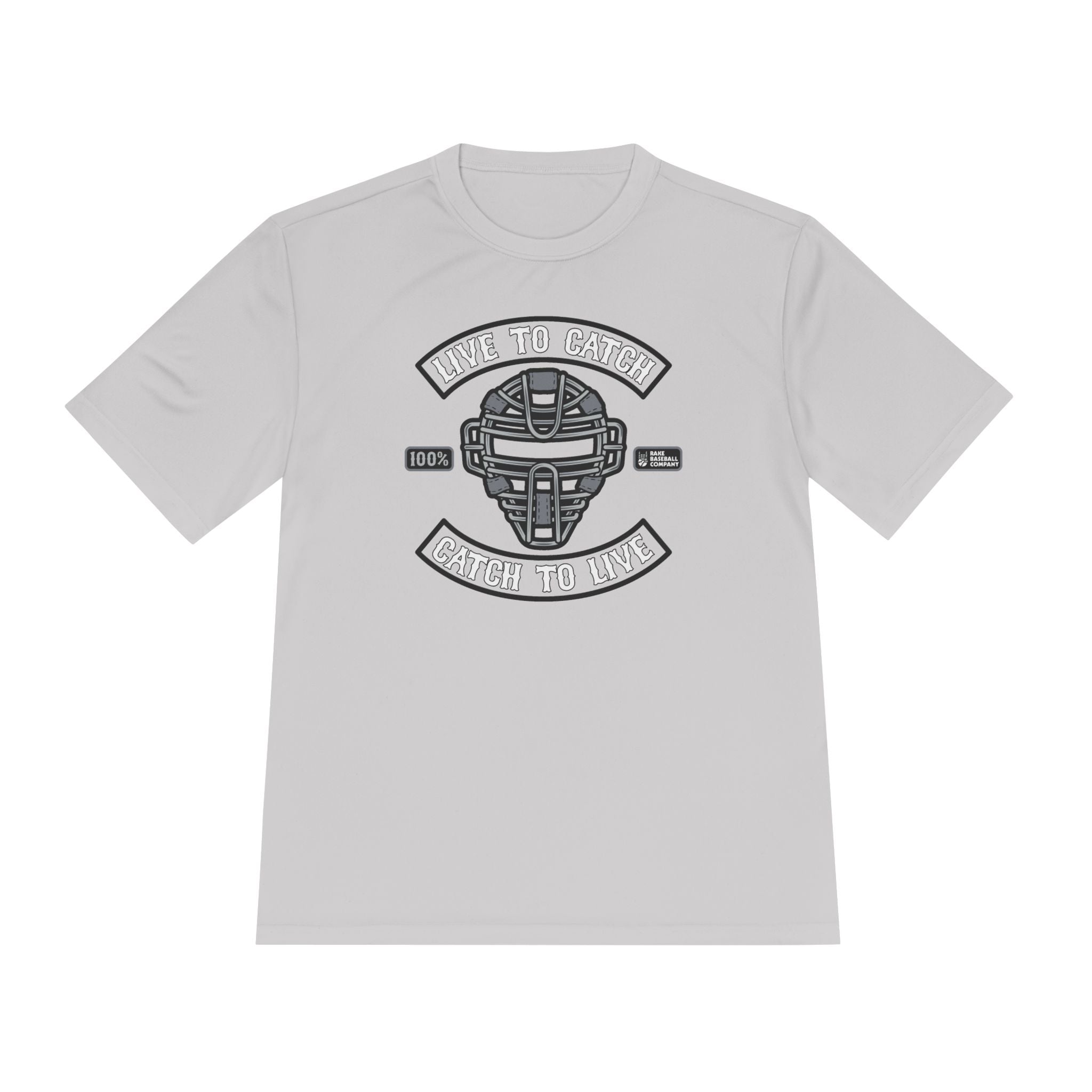 Catch To Live Dry Fit Tee - Rake Baseball Company - RAKE BASEBALL | BASEBALL T-SHIRT | BASEBALL CLOTHING | GOOD VIBES ONLY