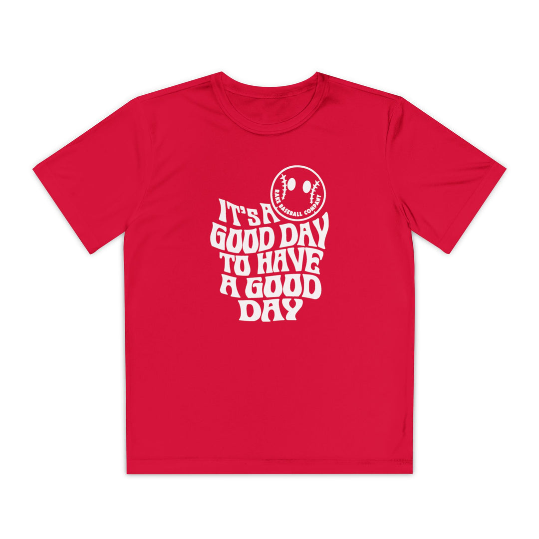 Kids It's A Good Day Dry Fit Tee - Rake Baseball Company - RAKE BASEBALL | BASEBALL T-SHIRT | BASEBALL CLOTHING | GOOD VIBES ONLY
