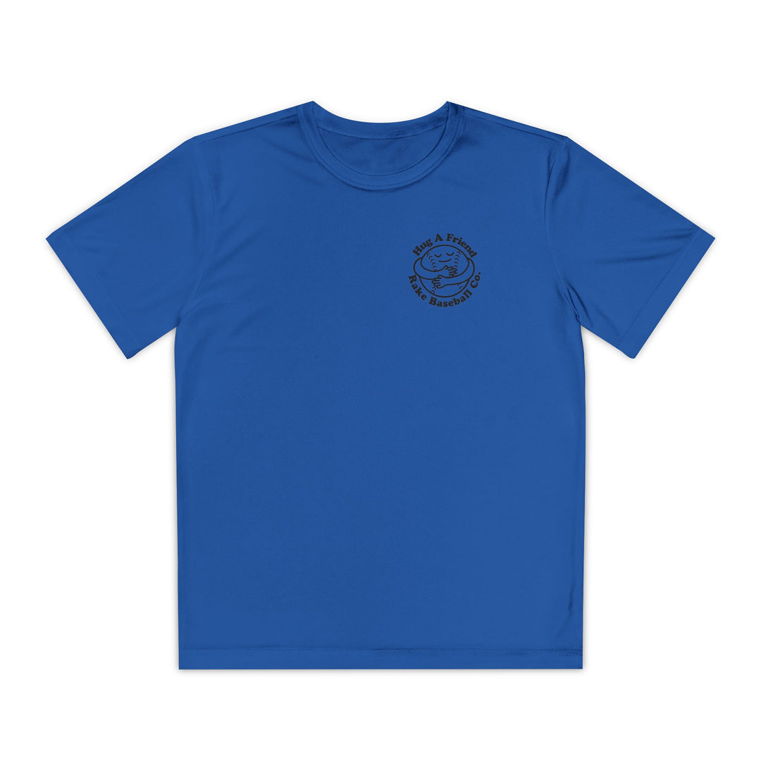 Kids Hug A Friend Dry Fit Tee - Rake Baseball Company - RAKE BASEBALL | BASEBALL T-SHIRT | BASEBALL CLOTHING | GOOD VIBES ONLY