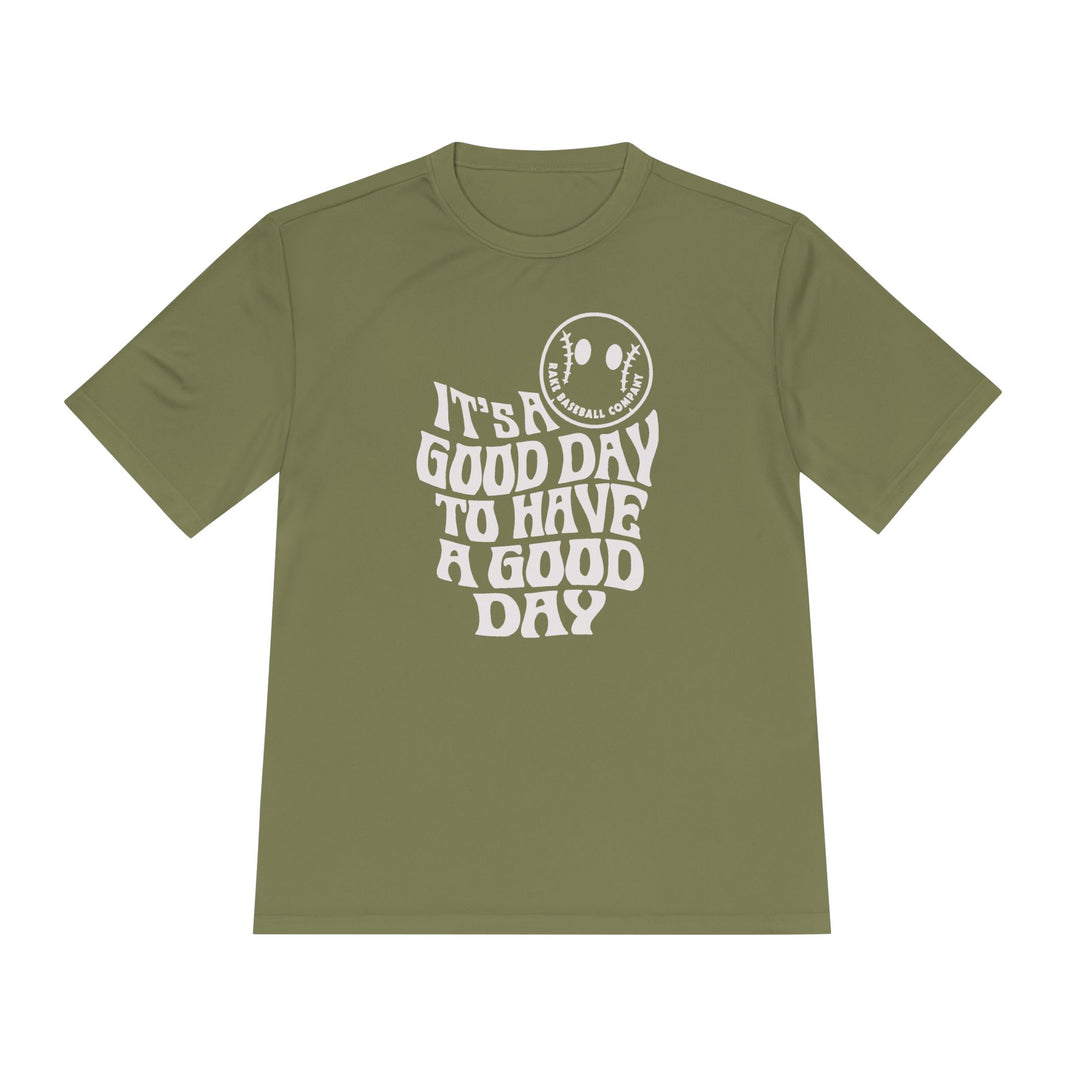 It's A Good Day Dry Fit Tee - Rake Baseball Company - RAKE BASEBALL | BASEBALL T-SHIRT | BASEBALL CLOTHING | GOOD VIBES ONLY
