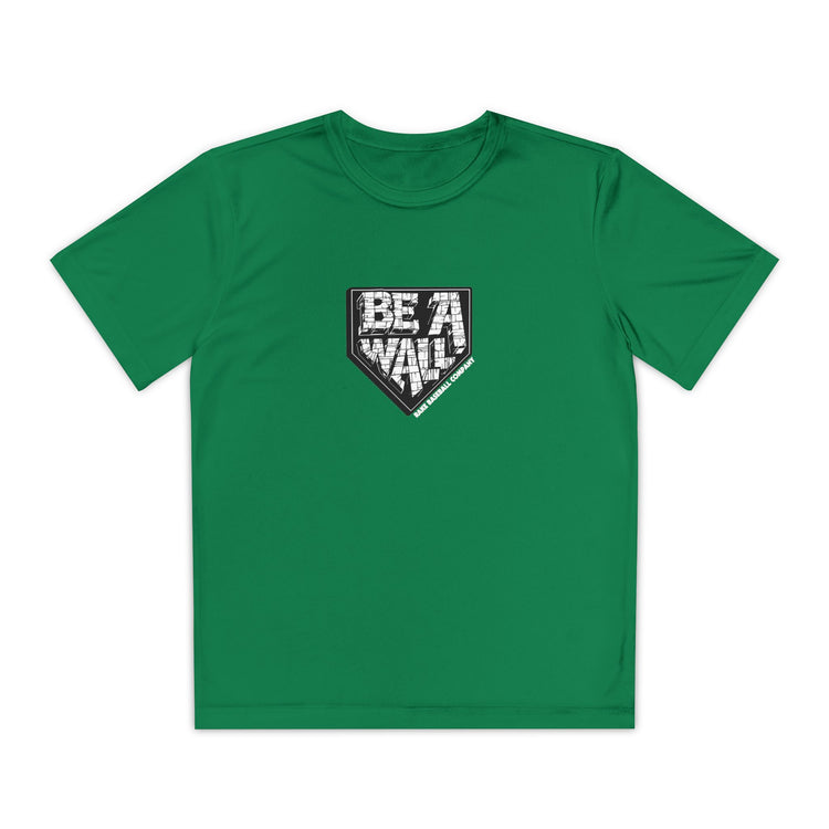 Kids Be A Wall Dry Fit Tee - Rake Baseball Company - RAKE BASEBALL | BASEBALL T-SHIRT | BASEBALL CLOTHING | GOOD VIBES ONLY