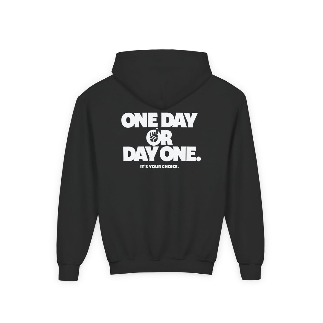 Kids One Day Or Day One Hoodie