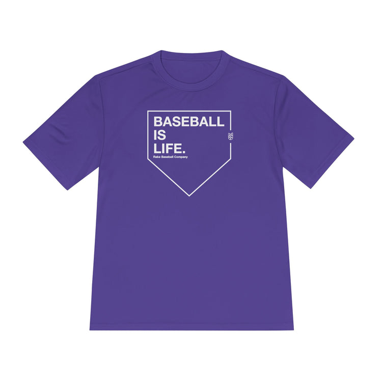 Baseball Is Life Dry Fit Tee - Rake Baseball Company - RAKE BASEBALL | BASEBALL T-SHIRT | BASEBALL CLOTHING | GOOD VIBES ONLY