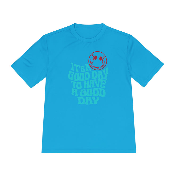 It's A Good Day Dry Fit Tee - Rake Baseball Company - RAKE BASEBALL | BASEBALL T-SHIRT | BASEBALL CLOTHING | GOOD VIBES ONLY