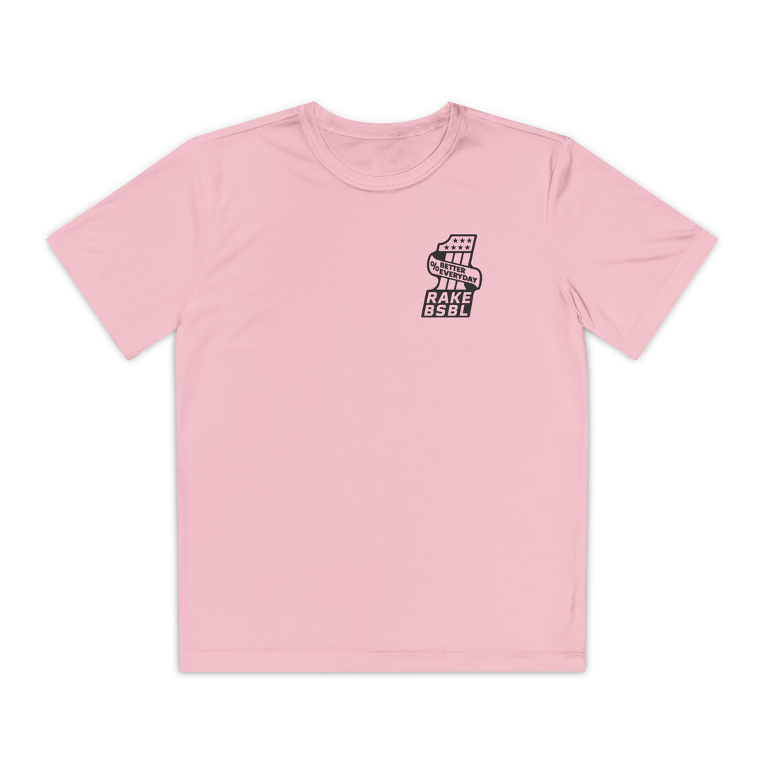 Kids One Percent Better Dry Fit Tee - Rake Baseball Company - RAKE BASEBALL | BASEBALL T-SHIRT | BASEBALL CLOTHING | GOOD VIBES ONLY