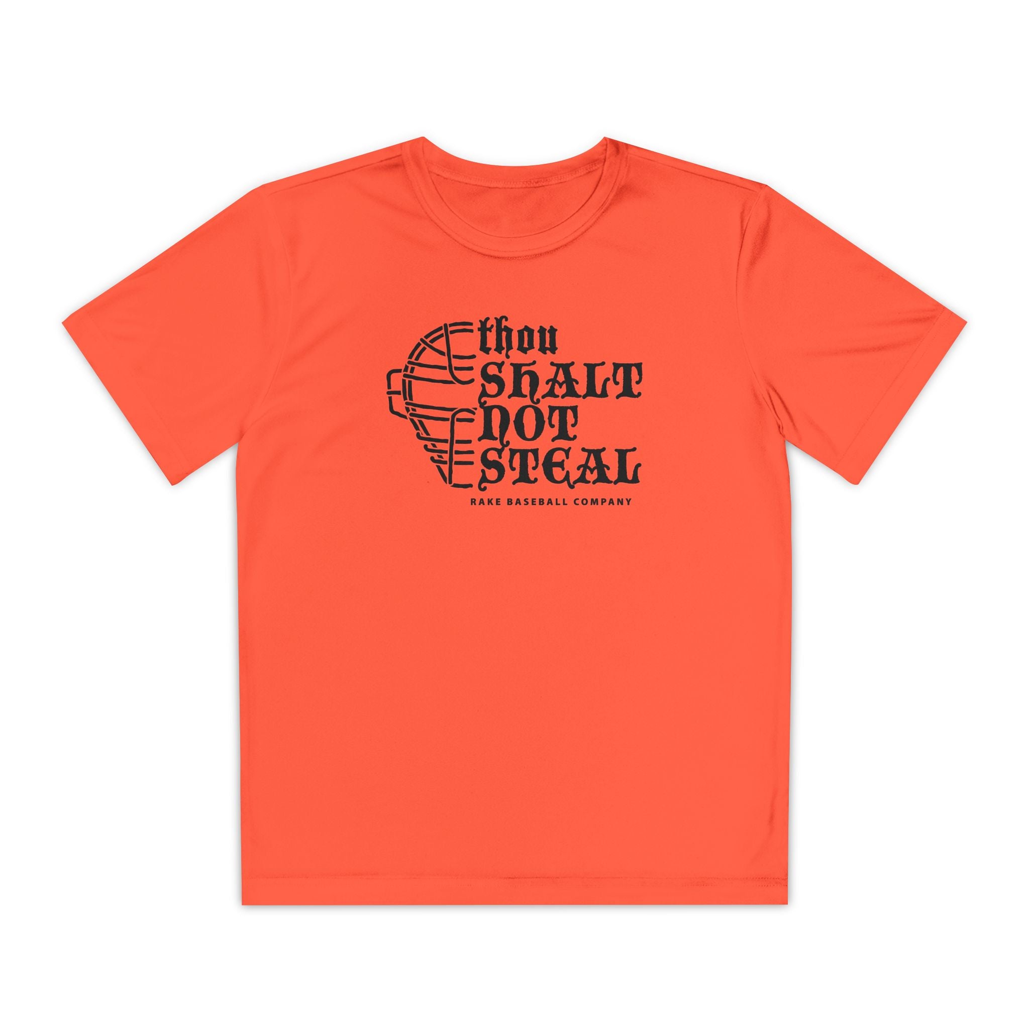 Kids Thou Shalt Not Steal Dry Fit Tee - Rake Baseball Company - RAKE BASEBALL | BASEBALL T-SHIRT | BASEBALL CLOTHING | GOOD VIBES ONLY