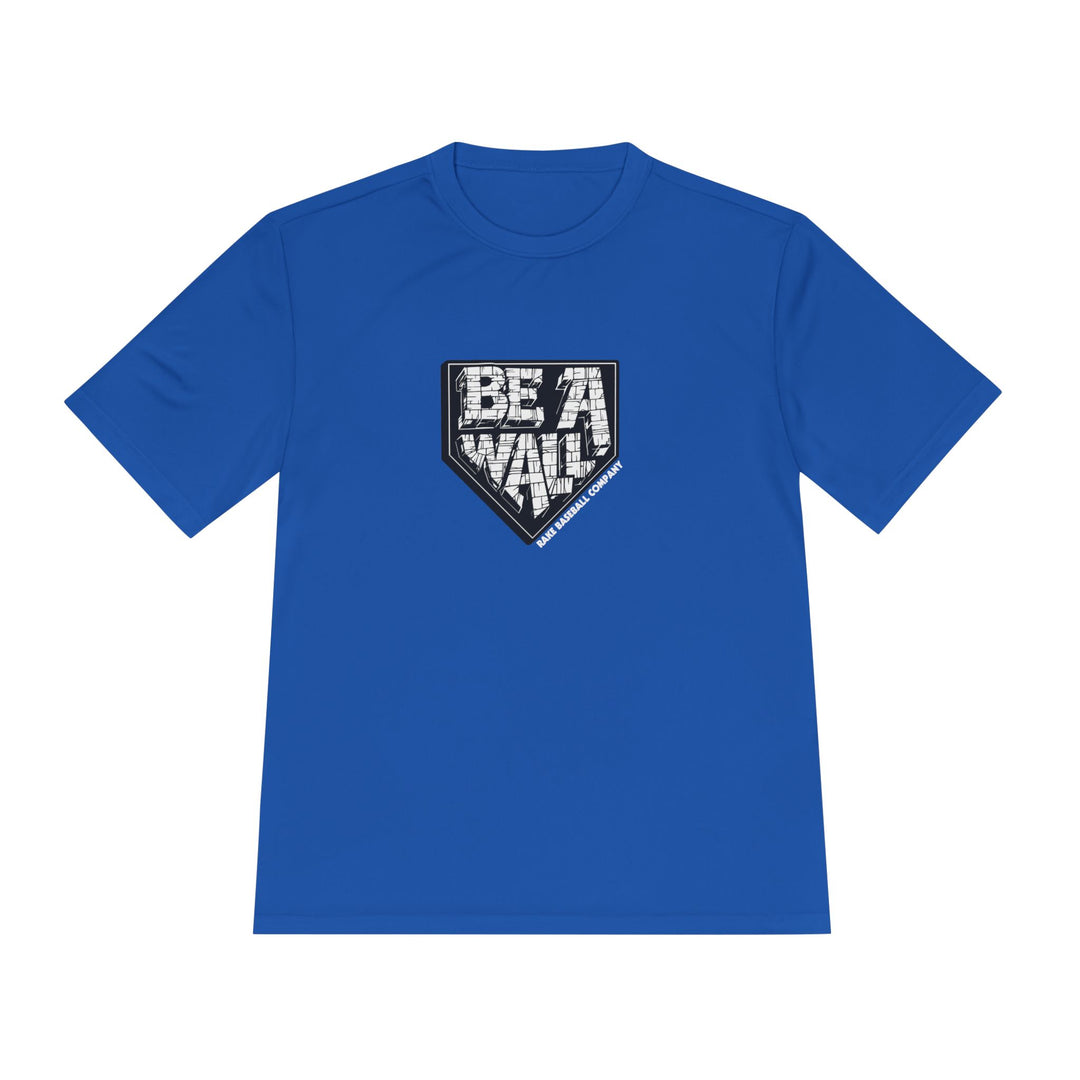 Be A Wall Catchers Dry Fit Tee - Rake Baseball Company - RAKE BASEBALL | BASEBALL T-SHIRT | BASEBALL CLOTHING | GOOD VIBES ONLY