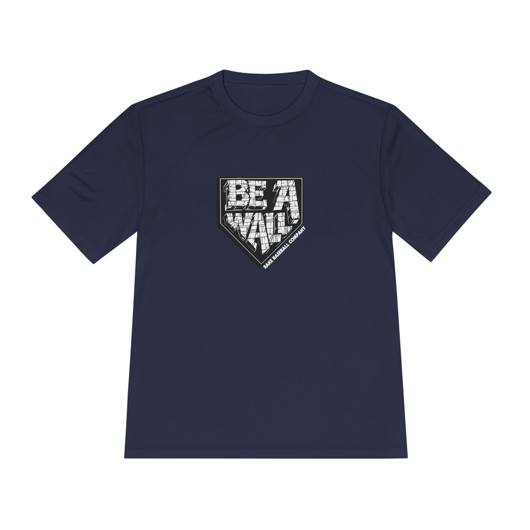 Be A Wall Catchers Dry Fit Tee - Rake Baseball Company - RAKE BASEBALL | BASEBALL T-SHIRT | BASEBALL CLOTHING | GOOD VIBES ONLY