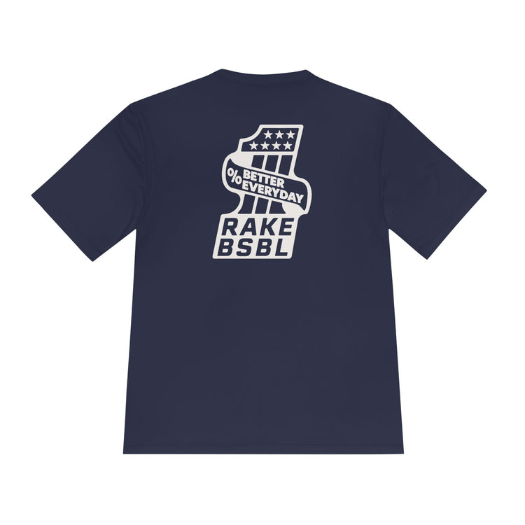 One Percent Better Dry Fit Tee - Rake Baseball Company - RAKE BASEBALL | BASEBALL T-SHIRT | BASEBALL CLOTHING | GOOD VIBES ONLY