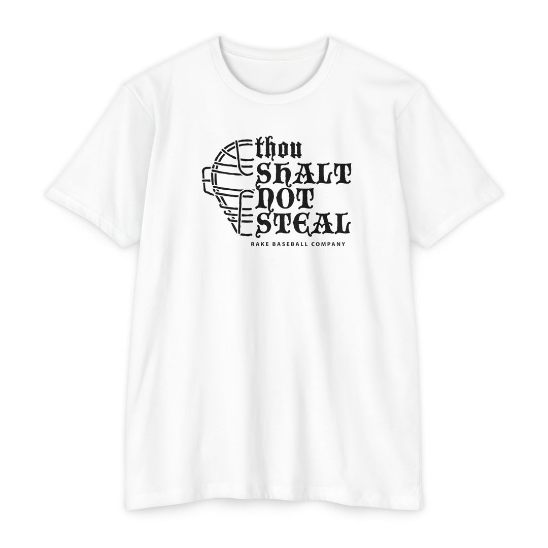 Thou Shalt Not Steal Tee