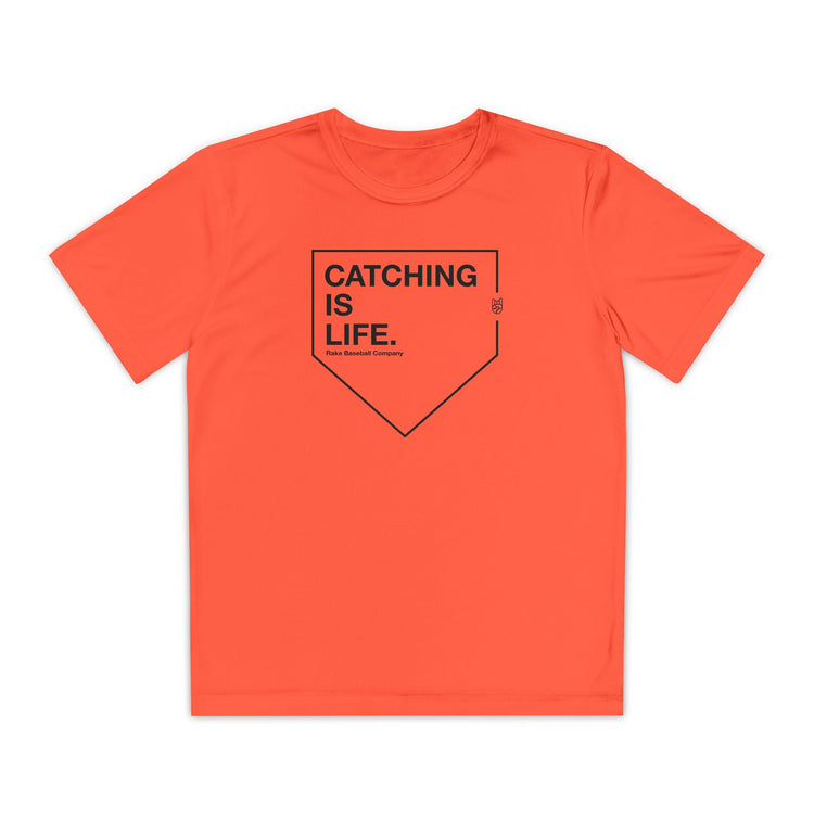 Kids Catching Is Life Dry Fit Tee - Rake Baseball Company - RAKE BASEBALL | BASEBALL T-SHIRT | BASEBALL CLOTHING | GOOD VIBES ONLY