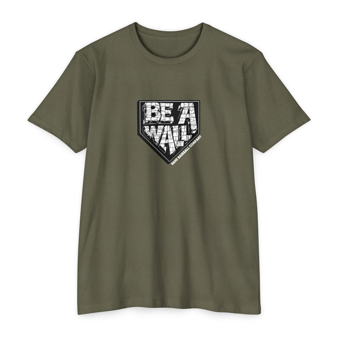 'Be A Wall' Catchers Tee