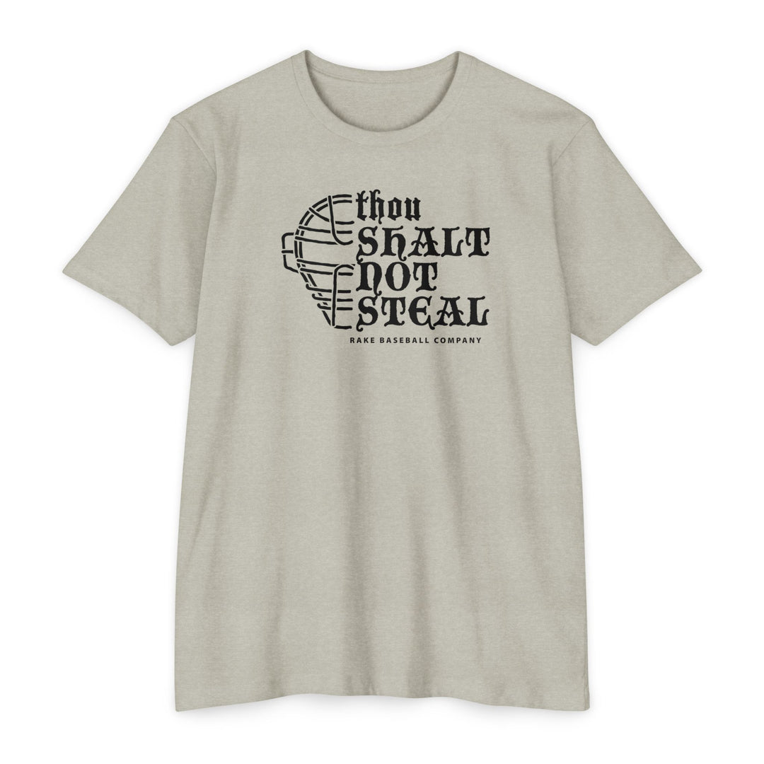 Thou Shalt Not Steal Tee