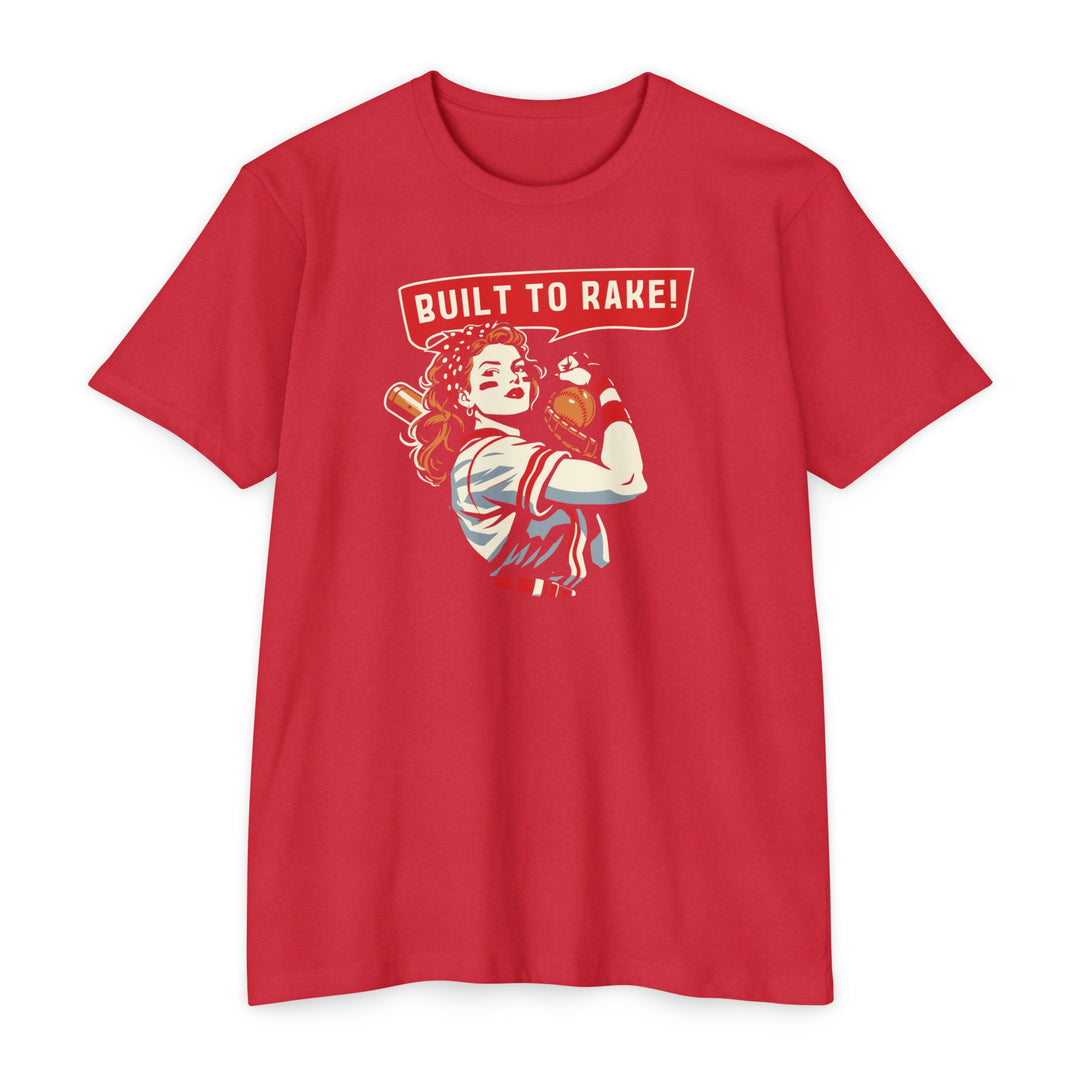 Built to Rake Softball Tee - Rake Baseball Company - RAKE BASEBALL | BASEBALL T-SHIRT | BASEBALL CLOTHING | GOOD VIBES ONLY