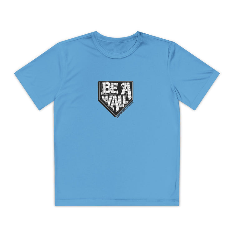 Kids Be A Wall Dry Fit Tee - Rake Baseball Company - RAKE BASEBALL | BASEBALL T-SHIRT | BASEBALL CLOTHING | GOOD VIBES ONLY
