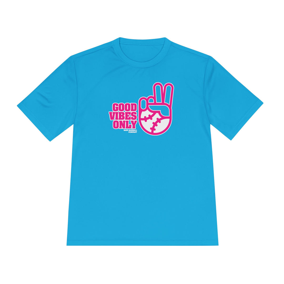 Good Vibes Only Dry Fit Tee - Rake Baseball Company - RAKE BASEBALL | BASEBALL T-SHIRT | BASEBALL CLOTHING | GOOD VIBES ONLY