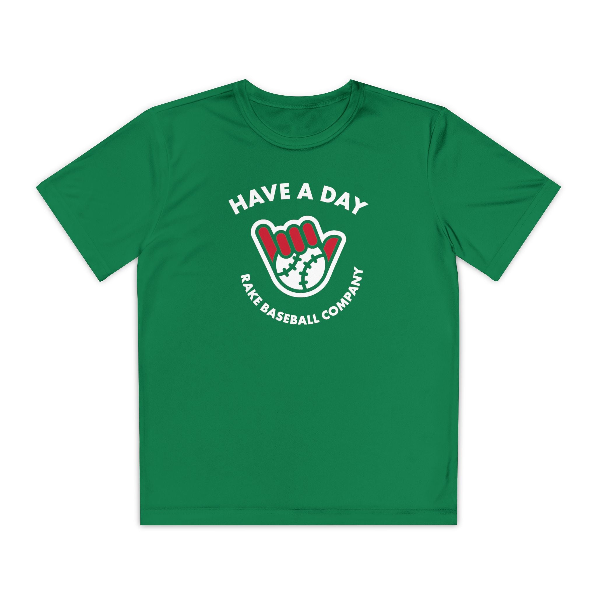Kids Have A Day Dry Fit Tee - Rake Baseball Company - RAKE BASEBALL | BASEBALL T-SHIRT | BASEBALL CLOTHING | GOOD VIBES ONLY