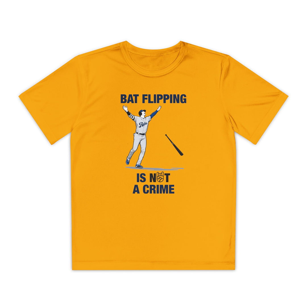 Kids Bat Flipping Is Not A Crime Dry Fit Tee - Rake Baseball Company - RAKE BASEBALL | BASEBALL T-SHIRT | BASEBALL CLOTHING | GOOD VIBES ONLY