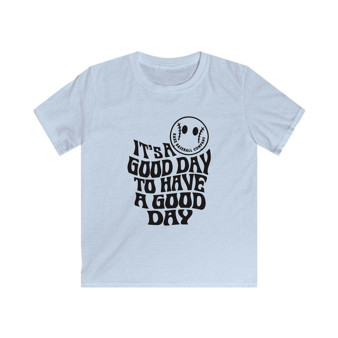 Kids It's A Good Day Tee