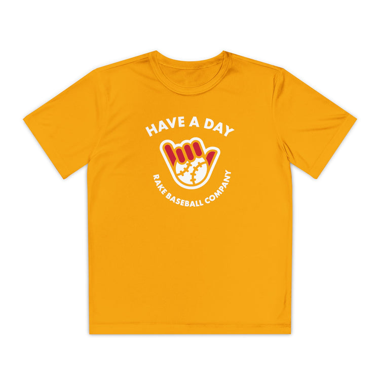 Kids Have A Day Dry Fit Tee - Rake Baseball Company - RAKE BASEBALL | BASEBALL T-SHIRT | BASEBALL CLOTHING | GOOD VIBES ONLY