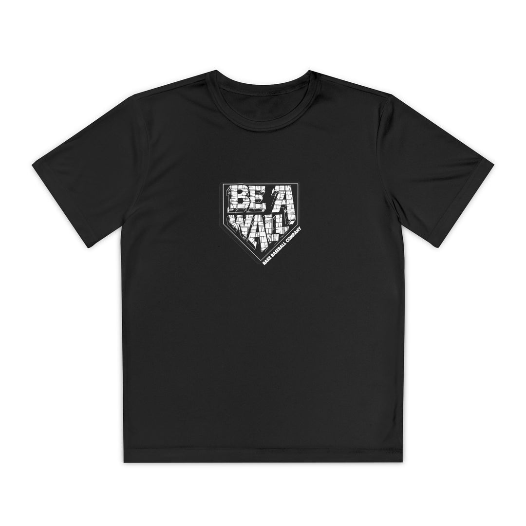 Kids Be A Wall Dry Fit Tee - Rake Baseball Company - RAKE BASEBALL | BASEBALL T-SHIRT | BASEBALL CLOTHING | GOOD VIBES ONLY