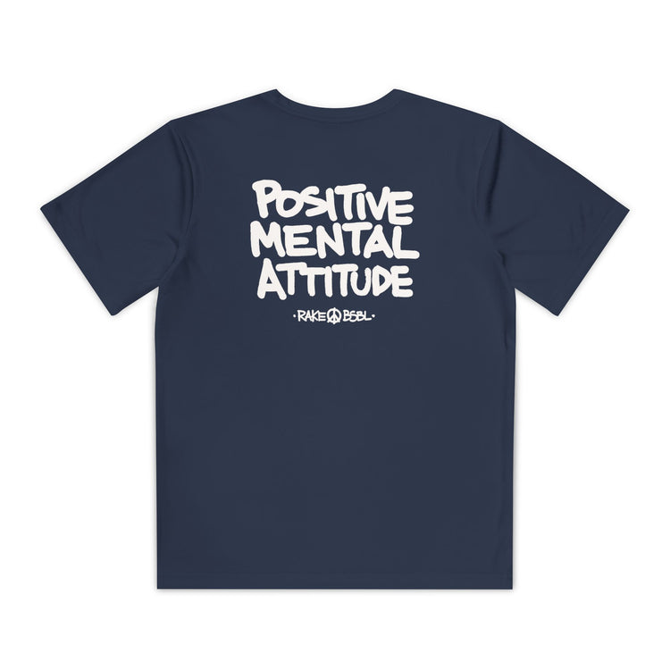 Kids Positive Mental Attitude Dry Fit Tee - Rake Baseball Company - RAKE BASEBALL | BASEBALL T-SHIRT | BASEBALL CLOTHING | GOOD VIBES ONLY