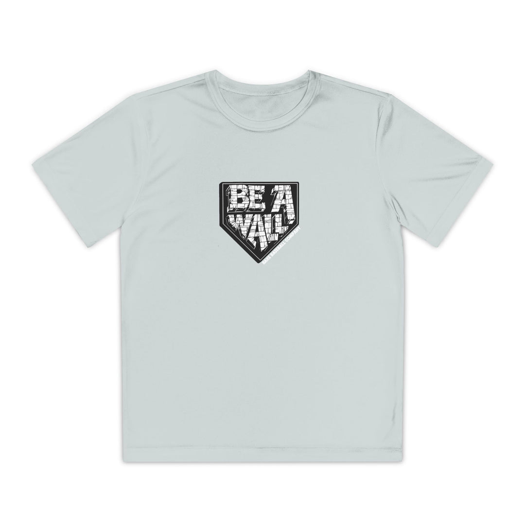 Kids Be A Wall Dry Fit Tee - Rake Baseball Company - RAKE BASEBALL | BASEBALL T-SHIRT | BASEBALL CLOTHING | GOOD VIBES ONLY