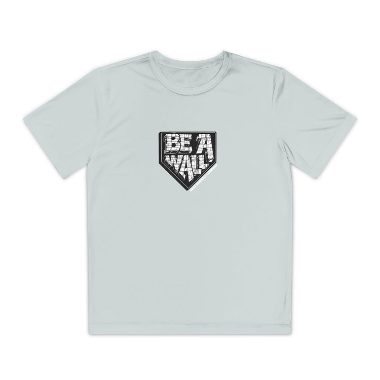 Kids Be A Wall Dry Fit Tee - Rake Baseball Company - RAKE BASEBALL | BASEBALL T-SHIRT | BASEBALL CLOTHING | GOOD VIBES ONLY